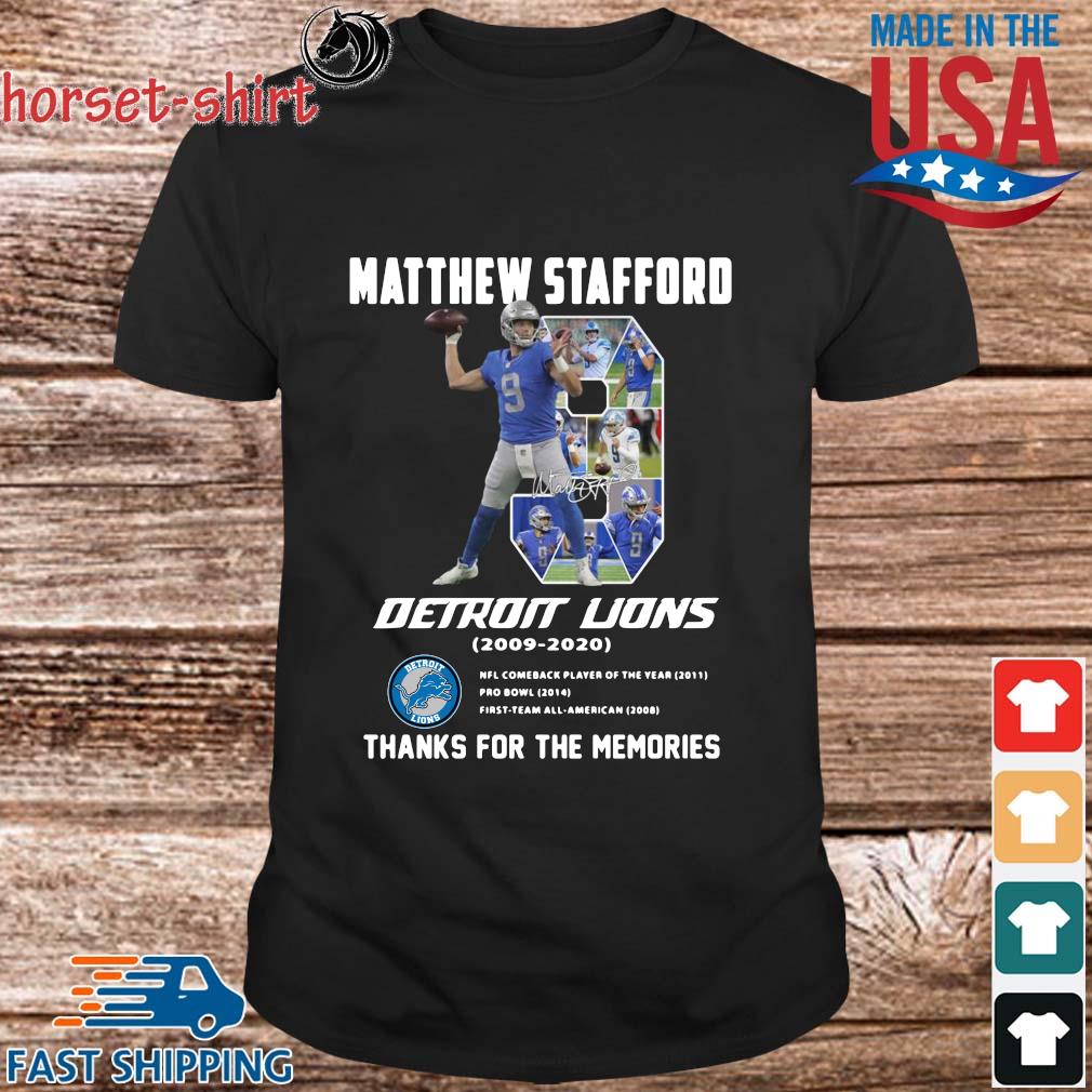 Matthew Stafford 9 Detroit Lions 2009-2020 thanks for the memories  signature shirt,Sweater, Hoodie, And Long Sleeved, Ladies, Tank Top