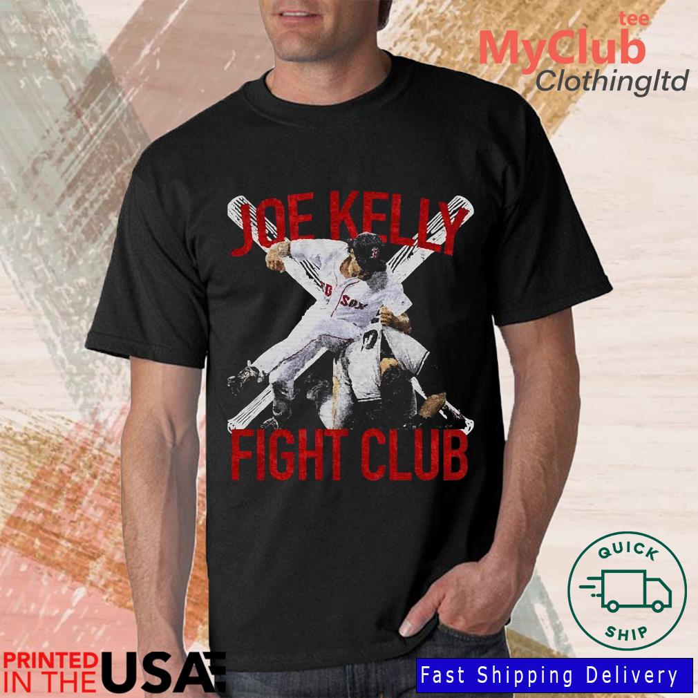 Boston Red Sox Baseball Joe Kelly Fight Club T-Shirt, hoodie, sweater, long  sleeve and tank top