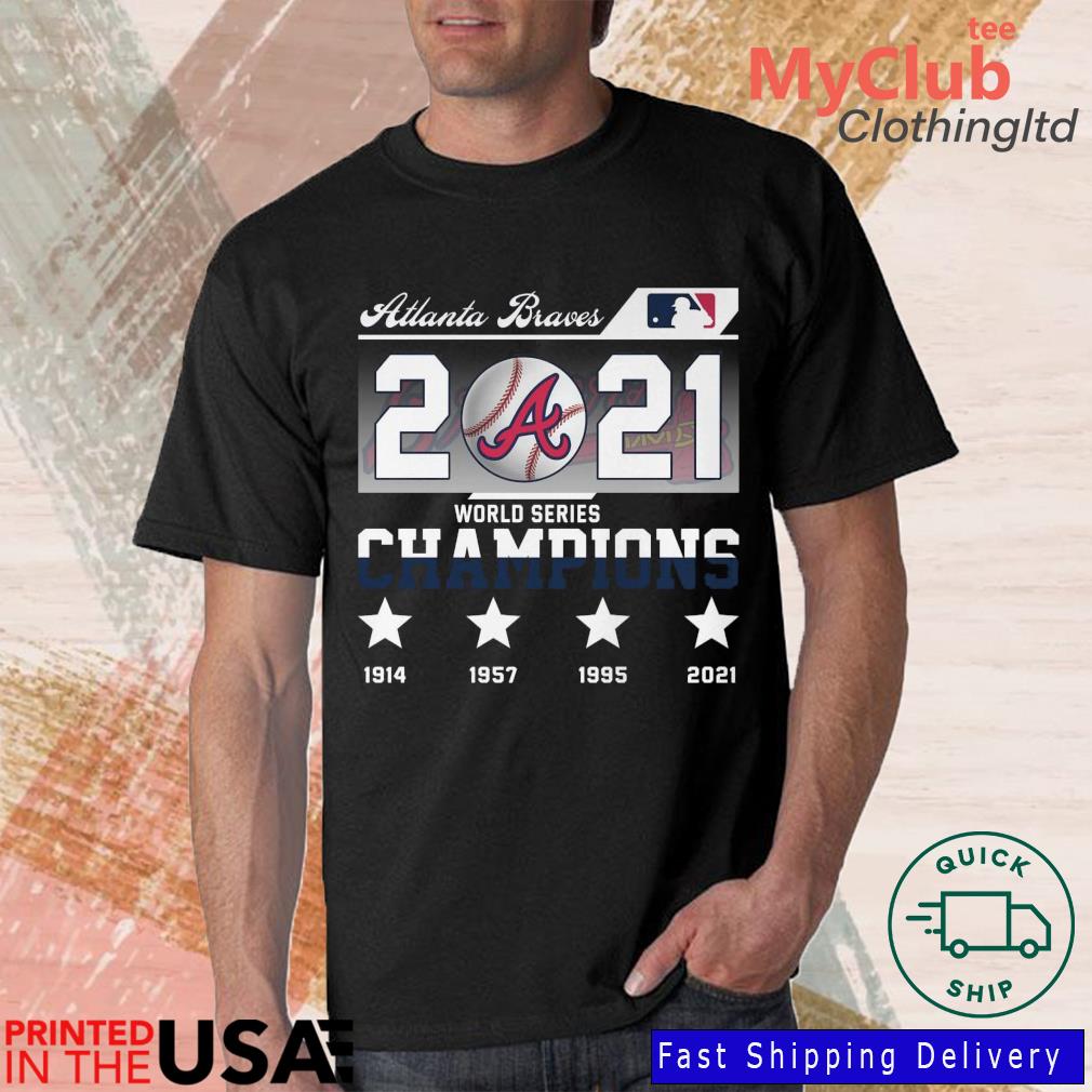 Funny Atlanta Braves Braves World Series Champions 2021 Shirt