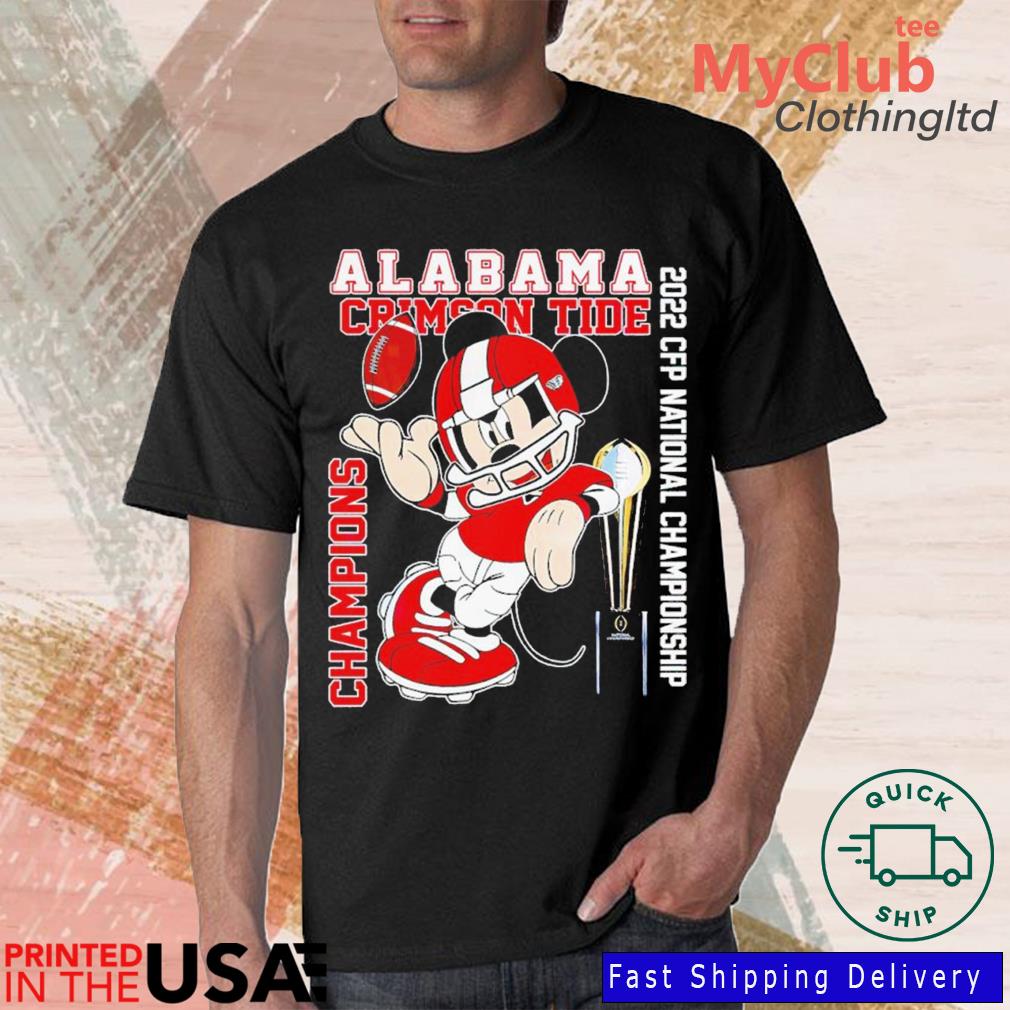 Mickey Mouse Alabama Crimson Tide Wins Champions 2022 CFP National