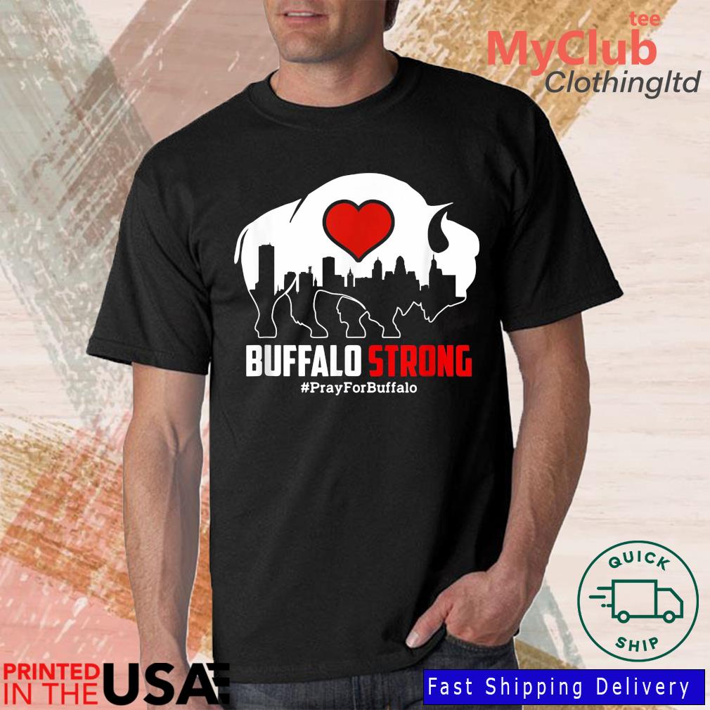 Community Strength Pray Support New York Buffalo Strong Shirt