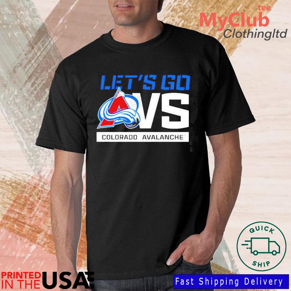 Let's Go Avs T-Shirt
