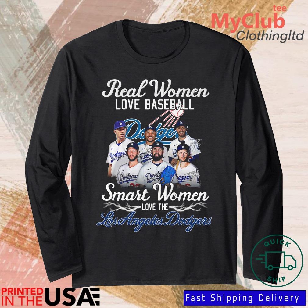 Hot Real Women Love Baseball Smart Women Love The Los Angeles Dodgers Signatures Shirt 244921663_303212557877375_8748051328871802726_n